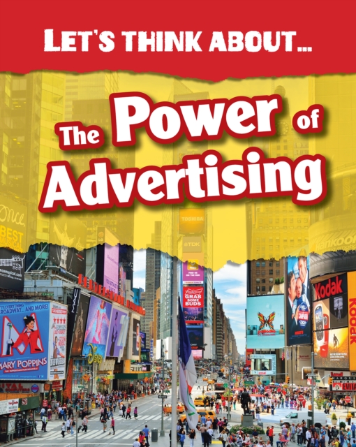 Let's Think About the Power of Advertising