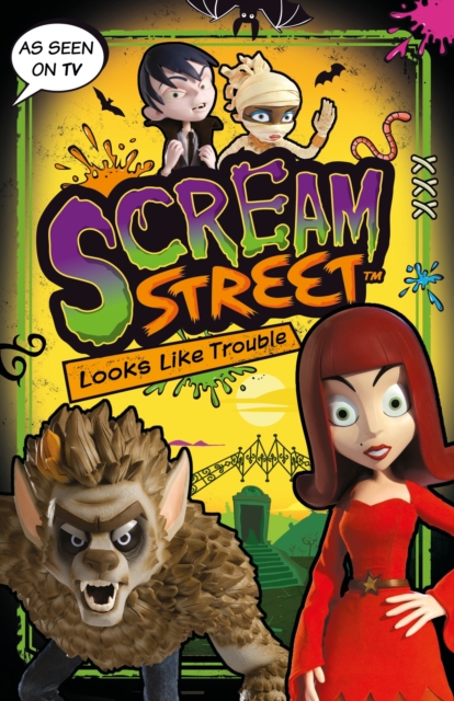 Scream Street: Looks Like Trouble