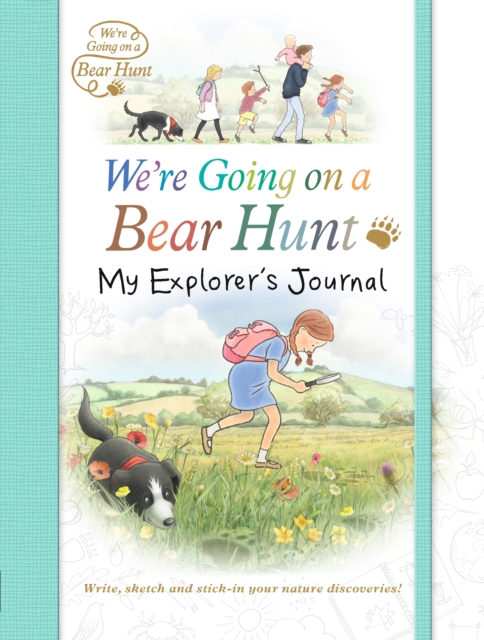 We're Going on a Bear Hunt: My Explorer's Journal