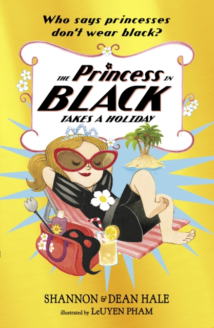 Princess in Black Takes a Holiday
