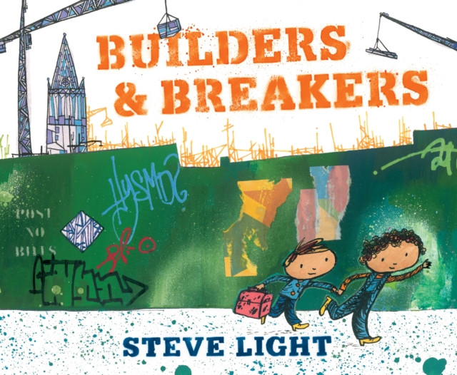 Builders & Breakers