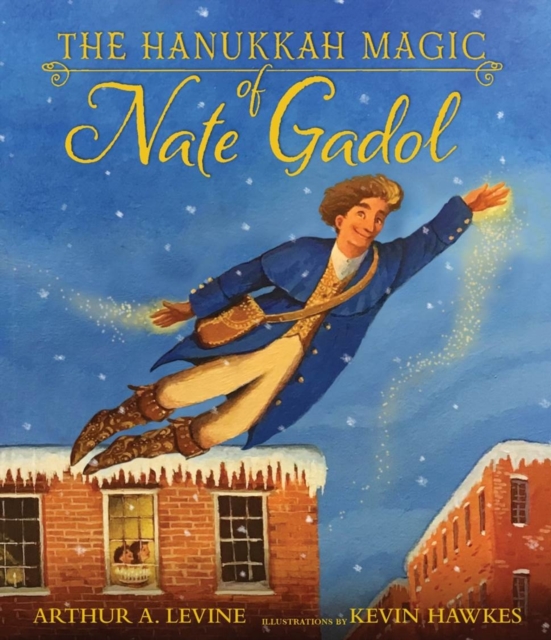 Hanukkah Magic of Nate Gadol