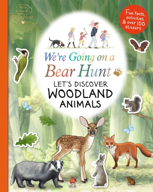 We're Going on a Bear Hunt: Let's Discover Woodland Animals