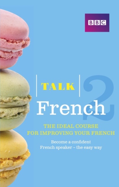 Talk French 2 (Book/CD Pack)