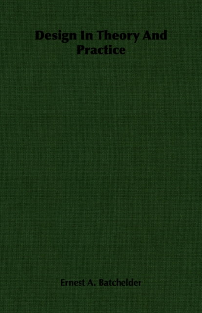 Design In Theory And Practice