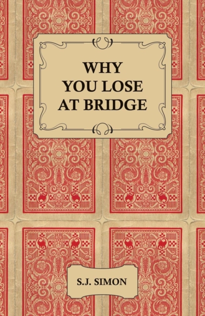 Why You Lose at Bridge