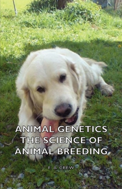 Animal Genetics - The Science of Animal Breeding