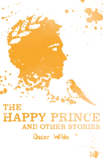 Happy Prince and Other Stories