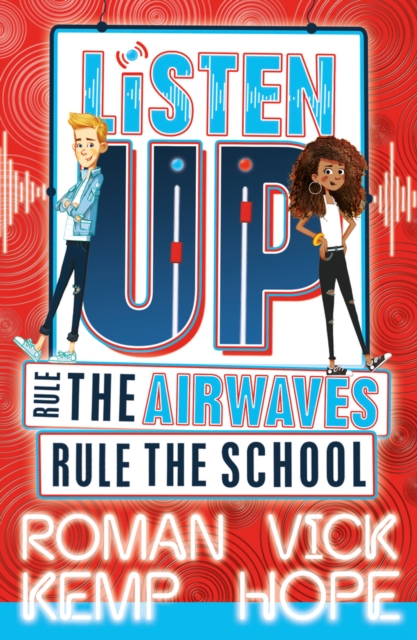 Listen Up: Rule the airwaves, rule the school