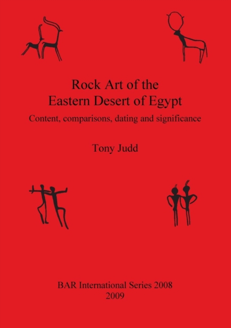 Rock  Art  of  the  Eastern  Desert  of  Egypt