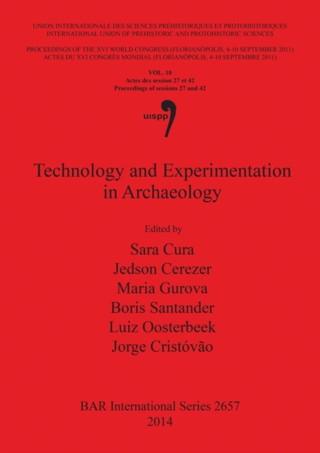 Technology and Experimentation in Archaeology
