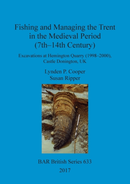 Fishing and Managing the Trent in the Medieval Period (7th-14th Century)