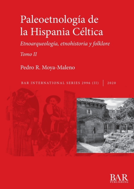 Paleoetnologia de la Hispania Celtica. Tomo II