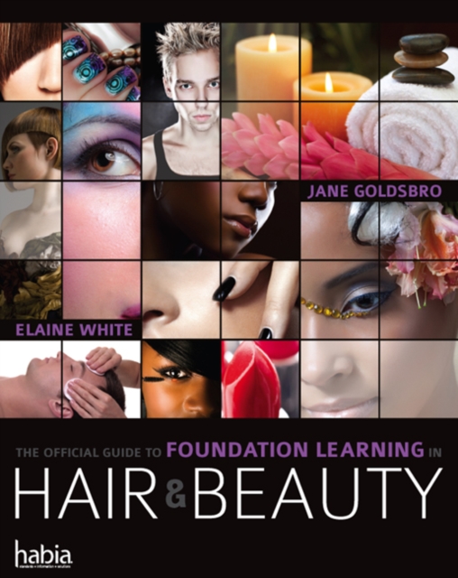 Official Guide to Foundation Learning in Hair & Beauty