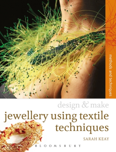 Design & Make Jewellery using Textile Techniques