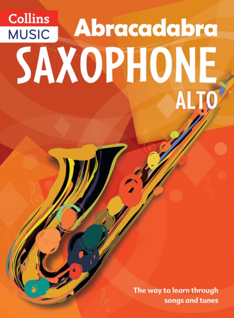 Abracadabra Saxophone (Pupil's book)