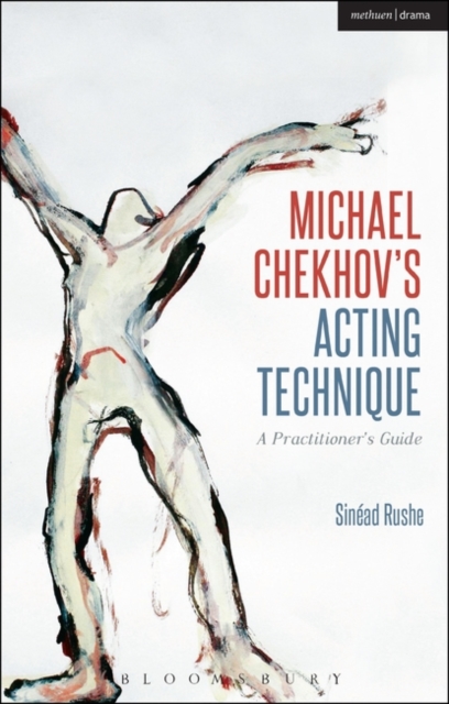 Michael Chekhov’s Acting Technique