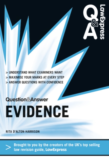 Law Express Question and Answer: Evidence Law (Q&A Revision Guide)