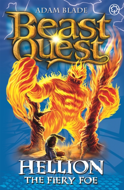 Beast Quest: Hellion the Fiery Foe