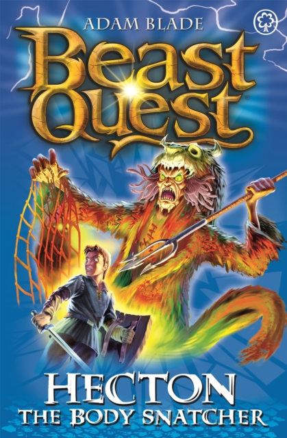 Beast Quest: Hecton the Body Snatcher