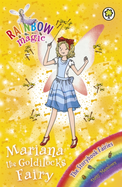 Rainbow Magic: Mariana the Goldilocks Fairy