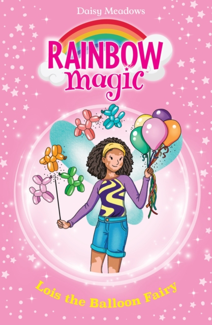 Rainbow Magic: Lois the Balloon Fairy