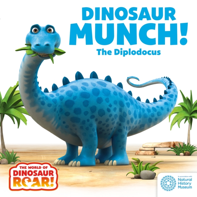 World of Dinosaur Roar!: Dinosaur Munch: The Diplodocus
