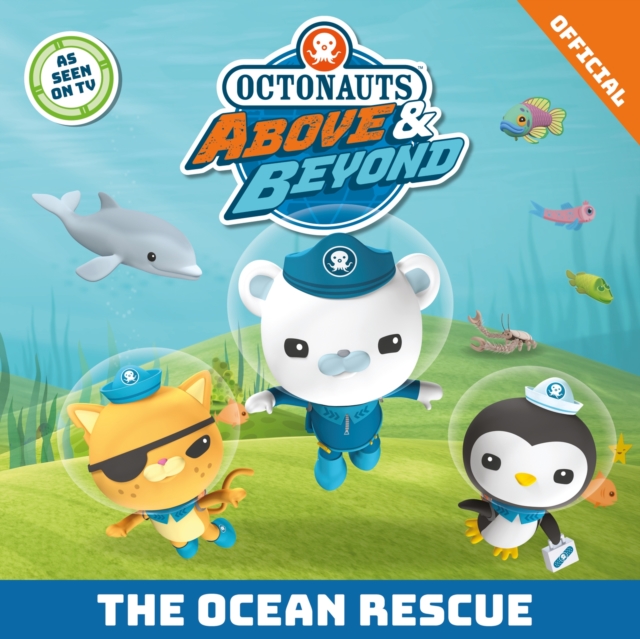 Octonauts Above & Beyond: The Ocean Rescue