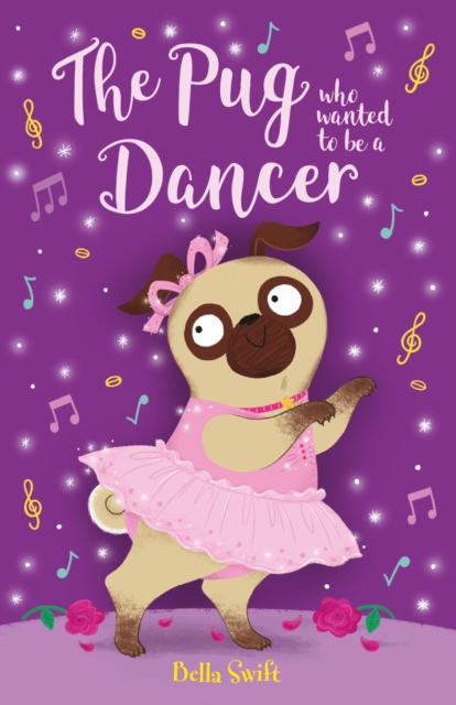 The Pug who wanted to be a Dancer