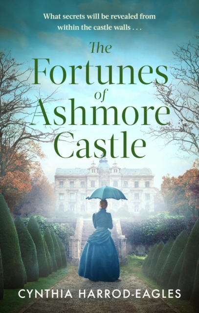 The Fortunes of Ashmore Castle