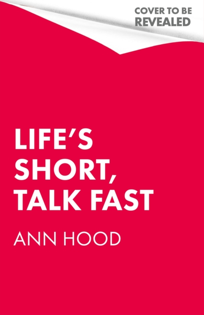 Life's Short, Talk Fast