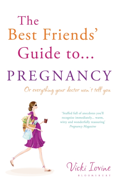 Best Friends' Guide to Pregnancy