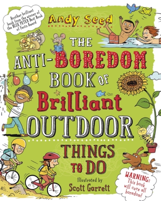 Anti-boredom Book of Brilliant Outdoor Things To Do