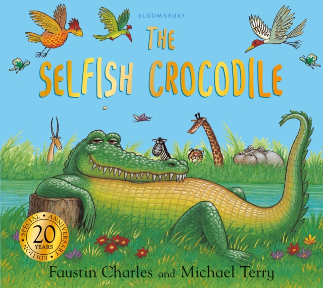 The Selfish Crocodile Anniversary Edition: A Timeless Tale of Friendship and Kindness!