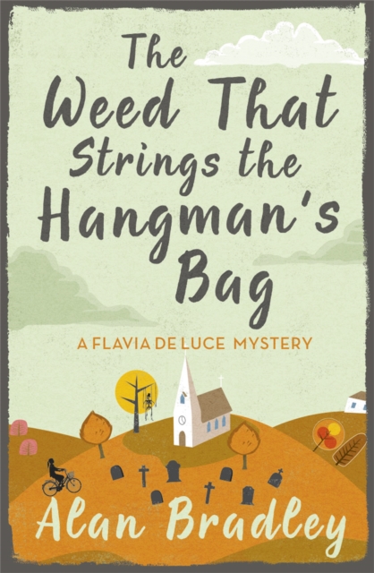 Weed That Strings the Hangman's Bag