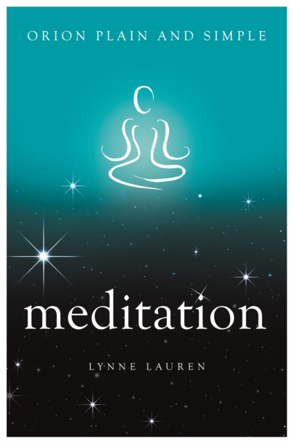 Meditation, Orion Plain and Simple