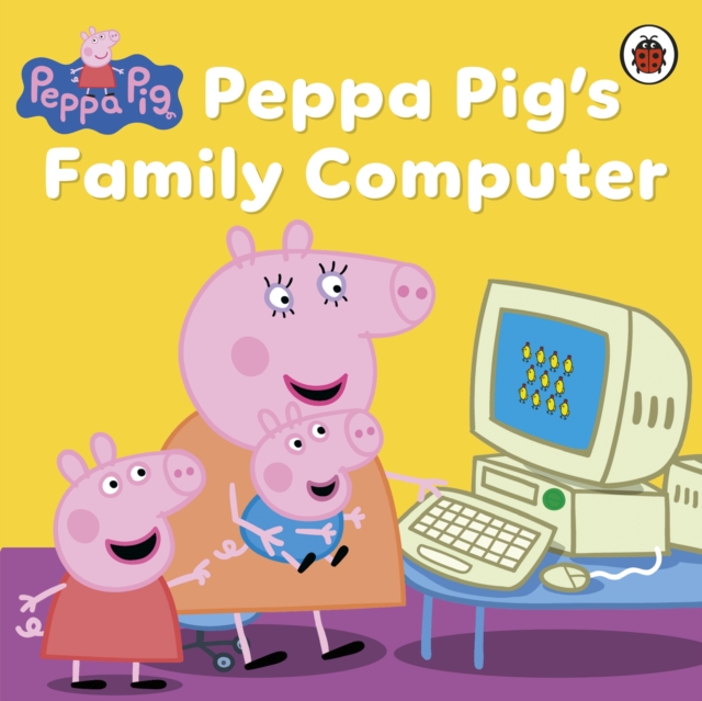 Peppa Pig: Peppa Pig's Family Computer