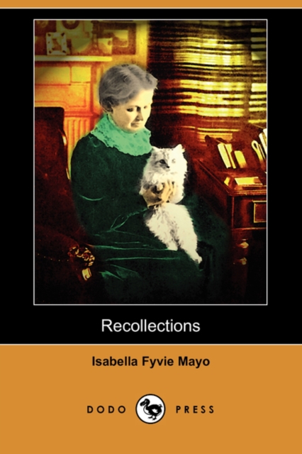 Recollections of Fifty Years (Dodo Press)