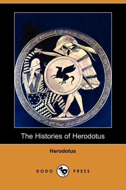 Histories of Herodotus (Dodo Press)
