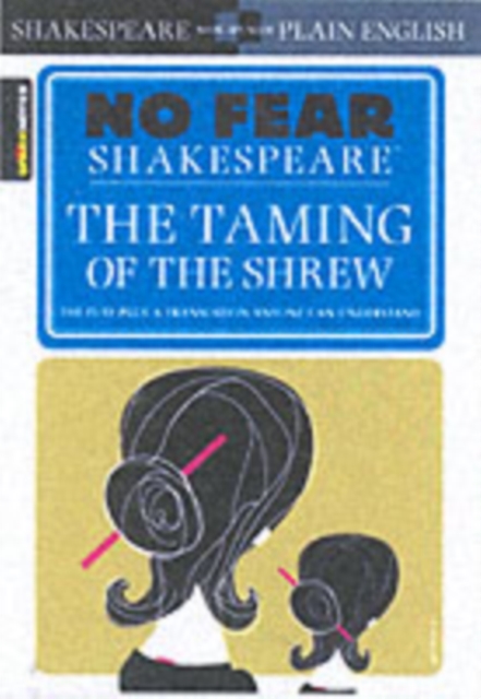 Taming of the Shrew (No Fear Shakespeare)