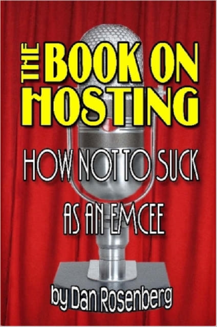 Book on Hosting: How Not to Suck as an Emcee