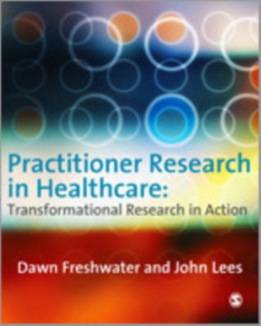 Practitioner Research in Healthcare