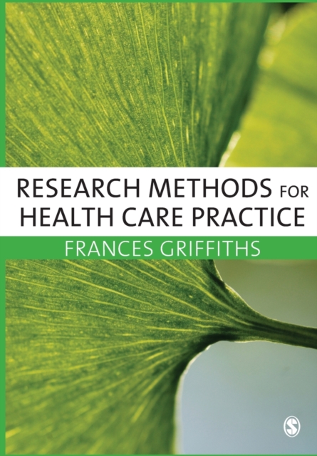 Research Methods for Health Care Practice