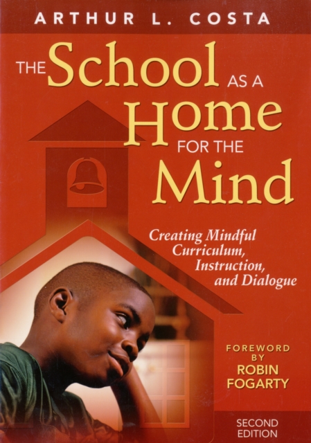 School as a Home for the Mind