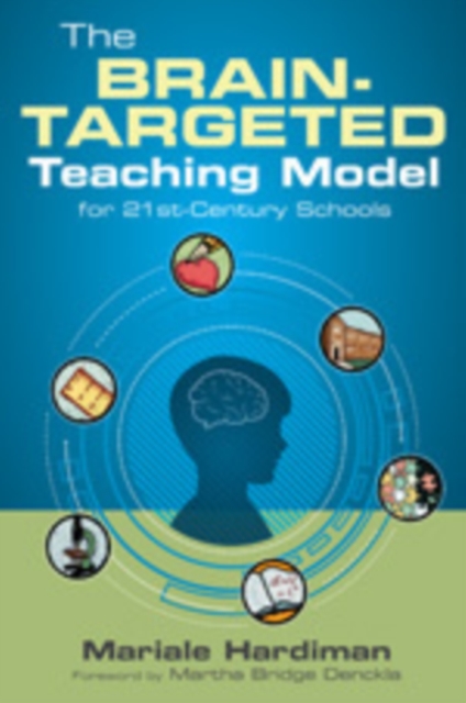 Brain-Targeted Teaching Model for 21st-Century Schools