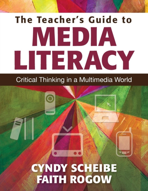 Teacher's Guide to Media Literacy