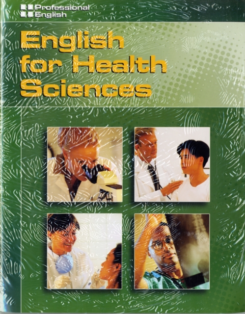 Professional English - English for Health Sciences