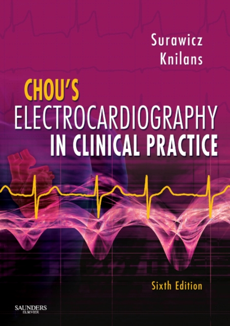 Chou's Electrocardiography in Clinical Practice