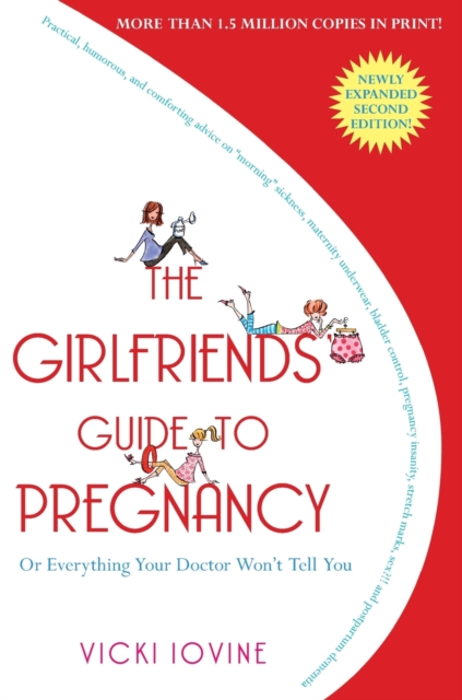 Girlfriend's Guide to Pregnancy