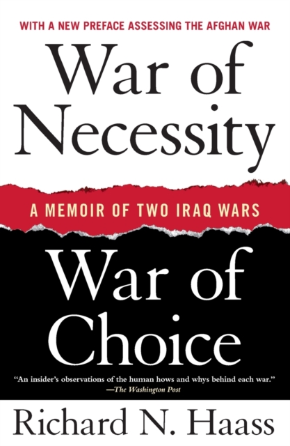 War of Necessity, War of Choice